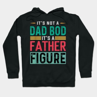 It's not a dad bod Hoodie